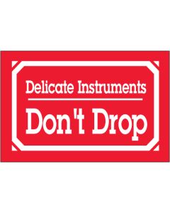 3" x 5" - " Delicate  Instruments -  Don't  Drop"  Labels